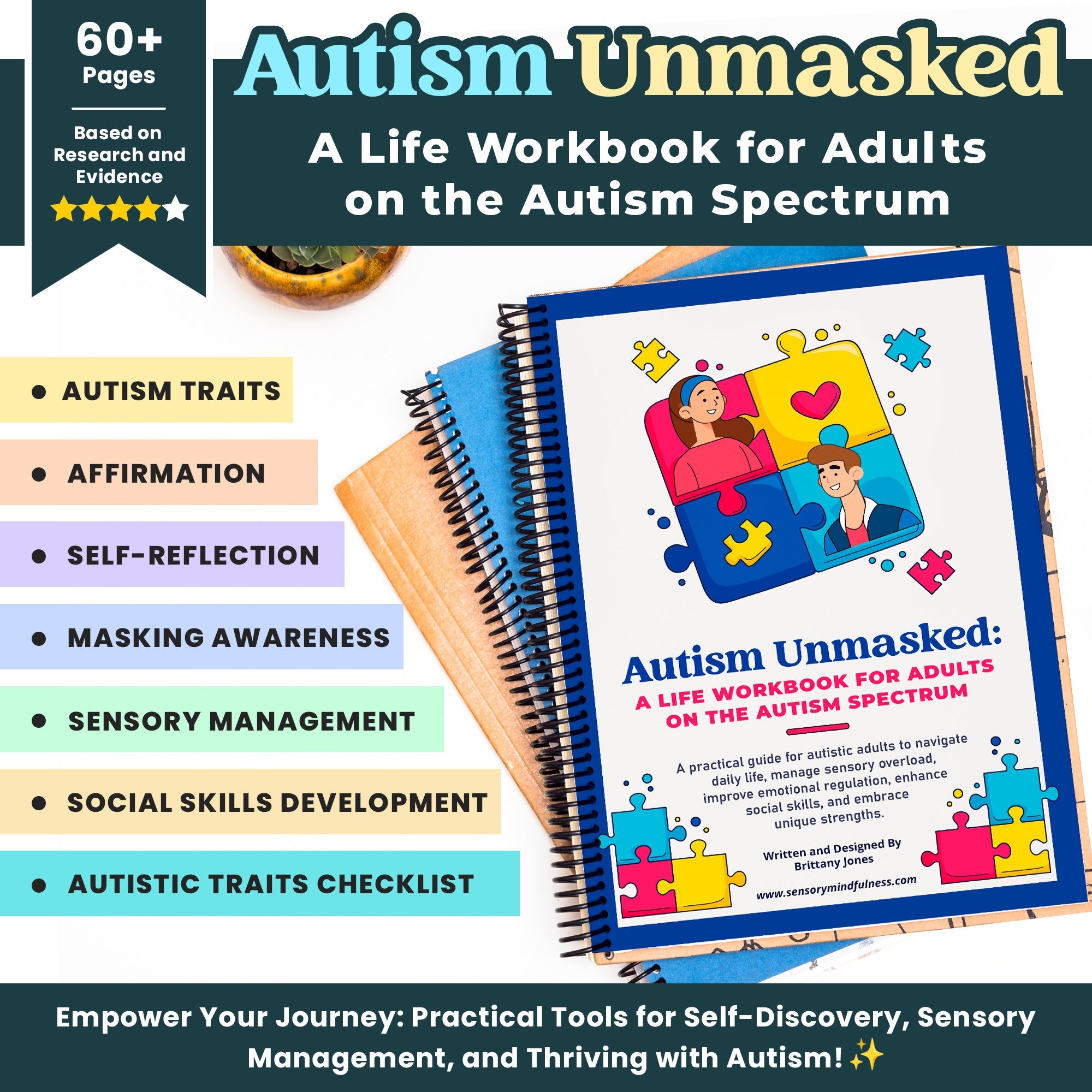 Autism Unmasked: A Life Workbook For Adults on the Autism Spectrum