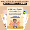 Healing Steps for Kids: A Trauma Workbook