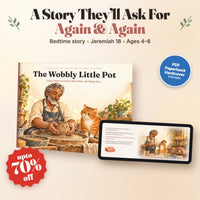 The Wobbly Little Pot: a Christian picture book for ages 4-8